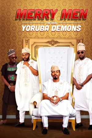 watch Merry Men: The Real Yoruba Demons