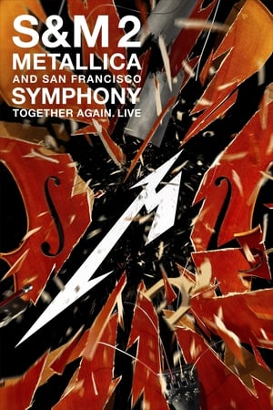 watch Metallica and San Francisco Symphony: S&M2