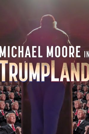 watch Michael Moore in TrumpLand