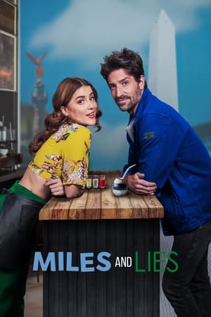 watch Miles and Lies