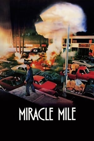 watch Miracle Mile