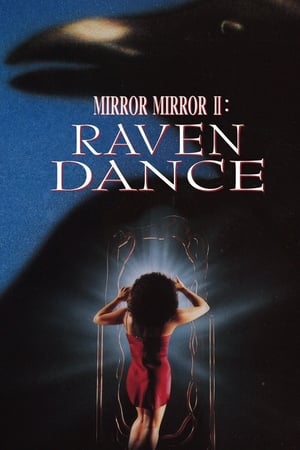 watch Mirror Mirror 2: Raven Dance