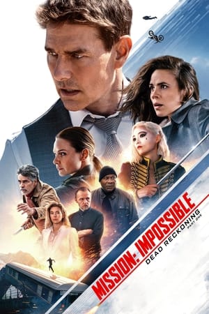 watch Mission: Impossible - Dead Reckoning Part One