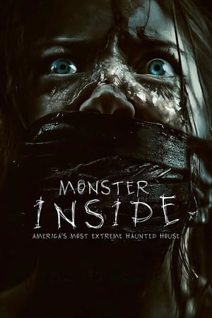 watch Monster Inside: America's Most Extreme Haunted House