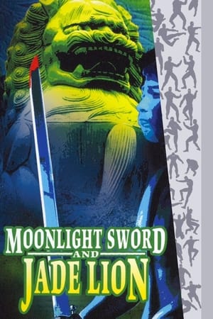 watch Moonlight Sword and Jade Lion