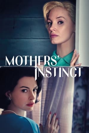 watch Mothers' Instinct