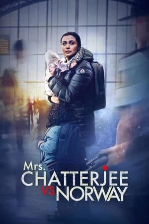 watch Mrs. Chatterjee Vs Norway