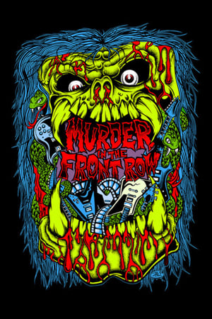 watch Murder in the Front Row: The San Francisco Bay Area Thrash Metal Story