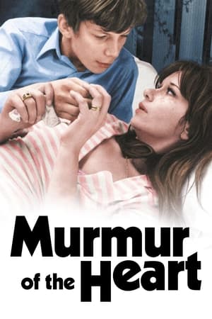 watch Murmur of the Heart