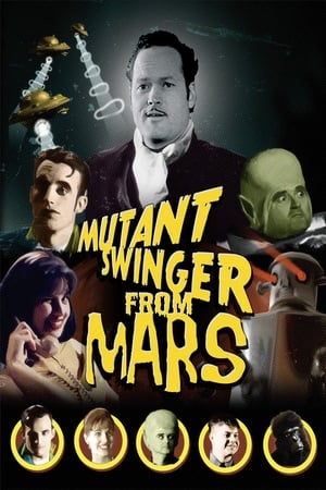 watch Mutant Swinger From Mars