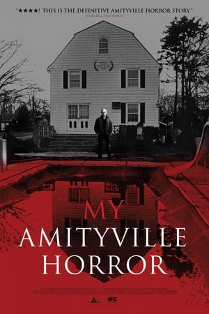 watch My Amityville Horror