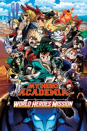 watch My Hero Academia: World Heroes' Mission