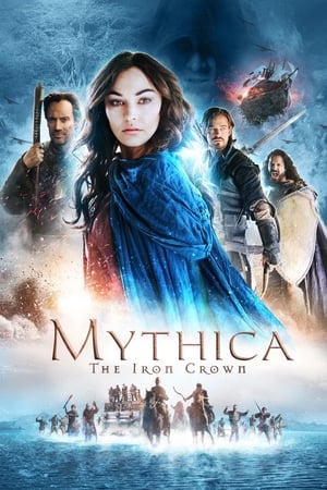 watch Mythica: The Iron Crown