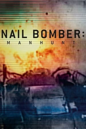 watch Nail Bomber: Manhunt