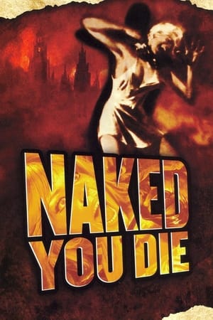 watch Naked You Die