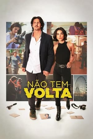 watch Não Tem Volta