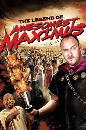 watch National Lampoon's The Legend of Awesomest Maximus