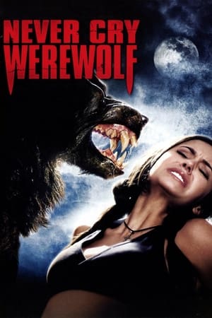 watch Never Cry Werewolf