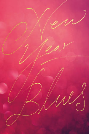 watch New Year Blues