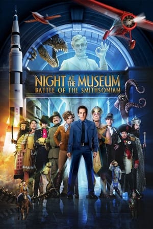 watch Night at the Museum: Battle of the Smithsonian