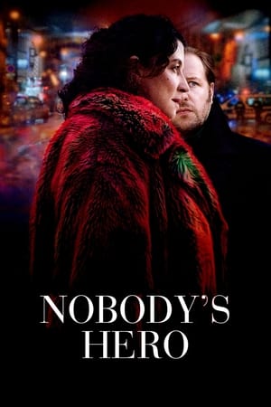 watch Nobody's Hero