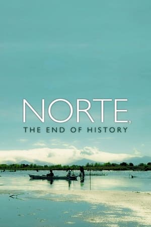 watch Norte, The End of History