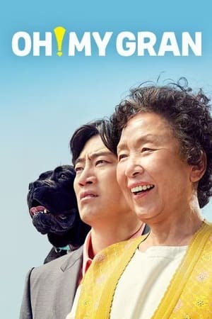 watch Oh! My Gran