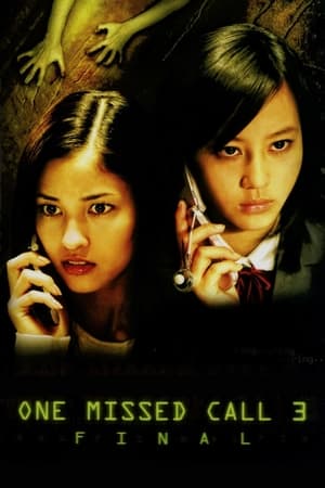 watch One Missed Call 3: Final