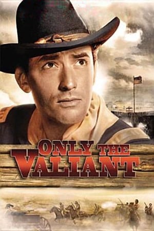 watch Only the Valiant