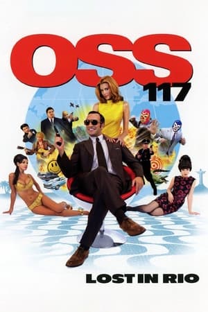 watch OSS 117: Lost in Rio