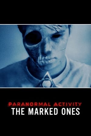 watch Paranormal Activity: The Marked Ones