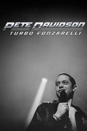 watch Pete Davidson: Turbo Fonzarelli