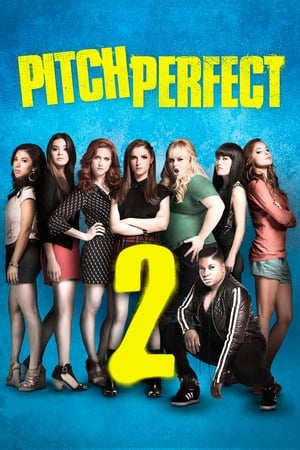 watch Pitch Perfect 2