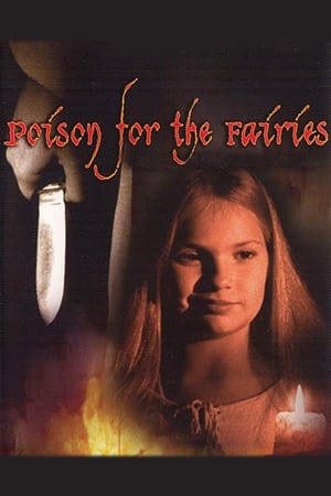 watch Poison for the Fairies