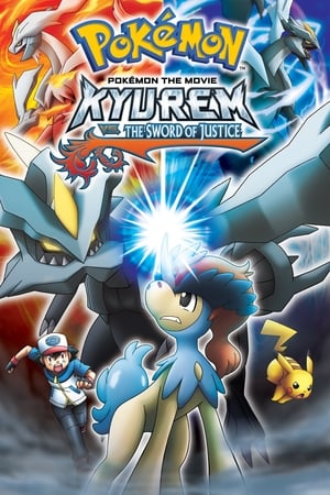 watch Pokémon the Movie: Kyurem vs. the Sword of Justice