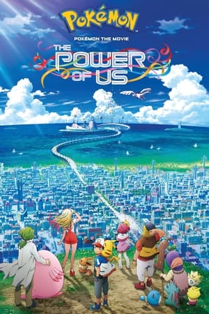 watch Pokémon the Movie: The Power of Us