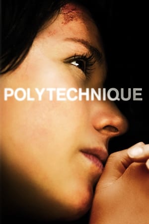 watch Polytechnique