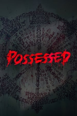 watch Possessed