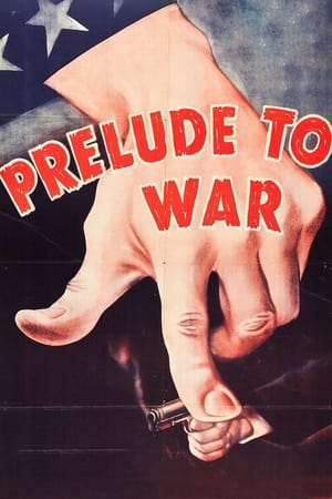 watch Prelude to War