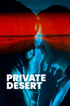 watch Private Desert