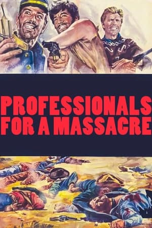 watch Professionals for a Massacre