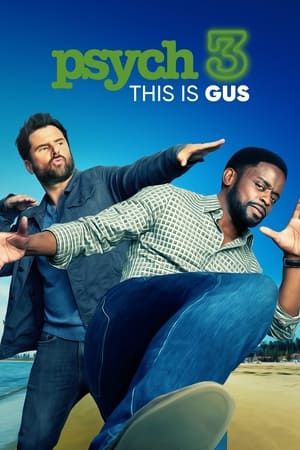 watch Psych 3: This Is Gus