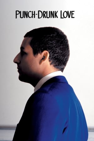 watch Punch-Drunk Love