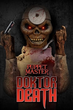 watch Puppet Master: Doktor Death