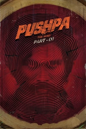 watch Pushpa: The Rise