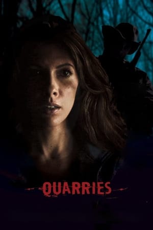 watch Quarries