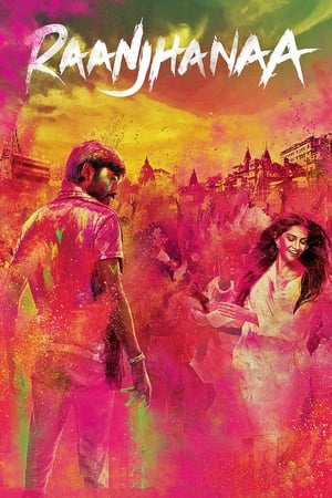 watch Raanjhanaa