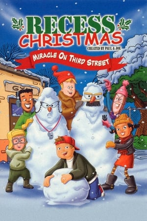 watch Recess Christmas: Miracle On Third Street