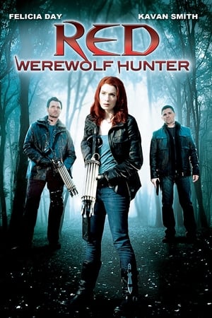 watch Red: Werewolf Hunter