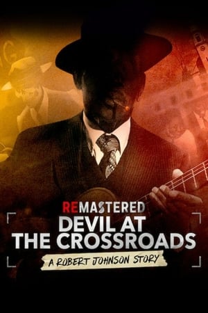 watch ReMastered: Devil at the Crossroads